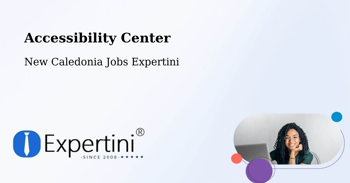 Accessibility Statement – Tiaoué - New Caledonia Jobs Expertini