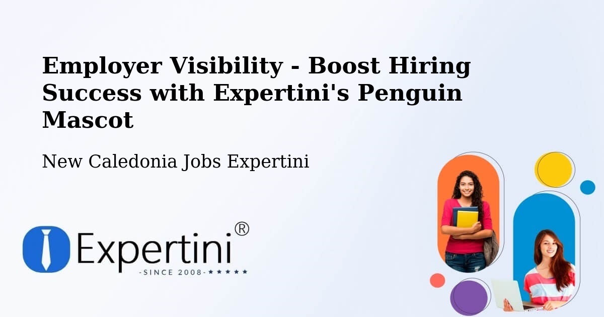 CV and Resume Visibility Optimization – Tiaoué - New Caledonia Jobs Expertini